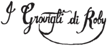Grovigli di Roby